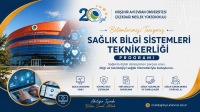 Sağlık ile Teknolojinin Buluştuğu Program: Sağlık Bilgi Sistemleri Teknikerliği