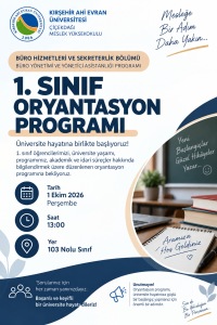 Büro Yönetimi ve Yönetici Asistanlığı Programı 1. Sınıflara Oryantasyon